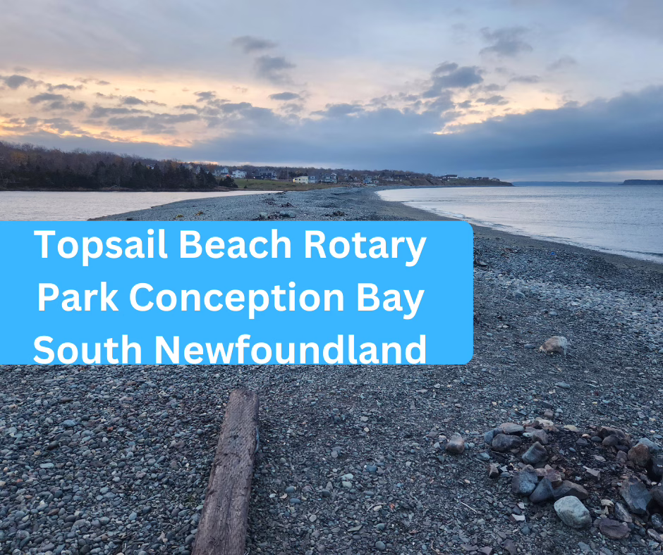 Topsail Beach Rotary Park Conception Bay South Newfoundland